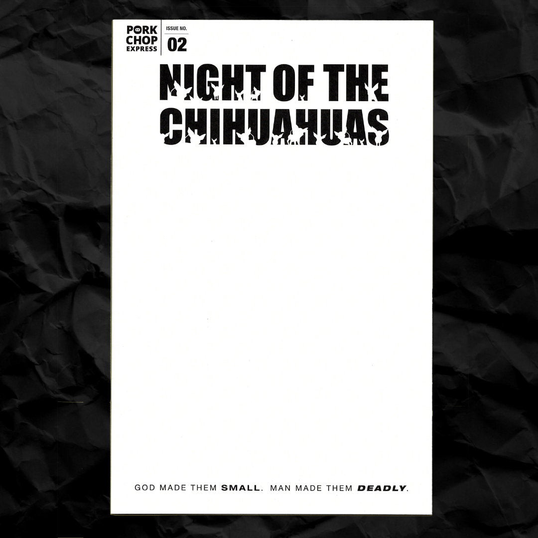 NIGHT OF THE CHIHUAHUAS #2 CUSTOM SKETCH COVER