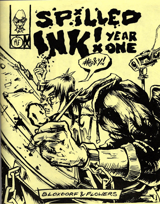 SPILLED INK: YEAR ONE